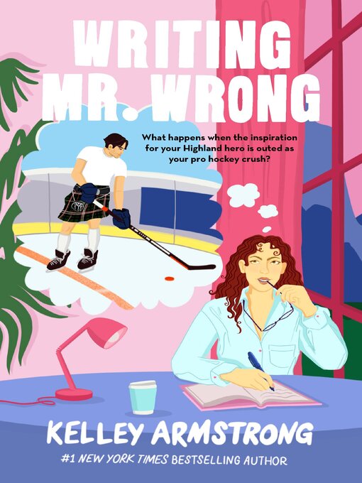 Title details for Writing Mr. Wrong by Kelley Armstrong - Wait list